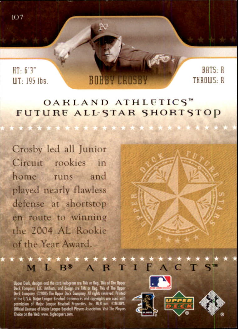 2005 Artifacts #107 Bobby Crosby FS back image