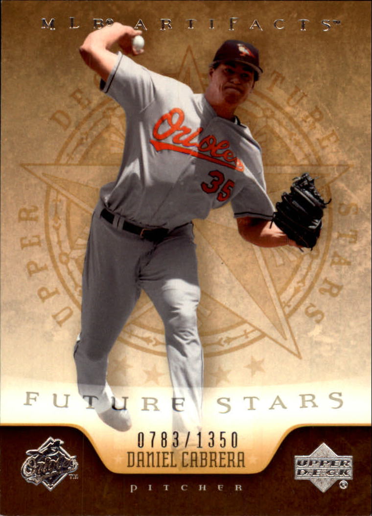 2005 Artifacts #116 Daniel Cabrera FS