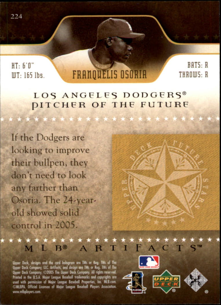 2005 Artifacts #224 Franquelis Osoria FS RC back image