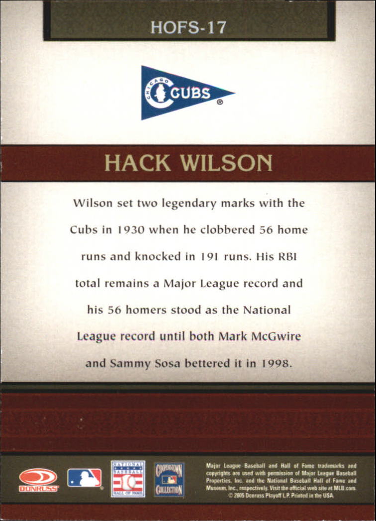 2005 Donruss Greats Hall of Fame Souvenirs #17 Hack Wilson back image
