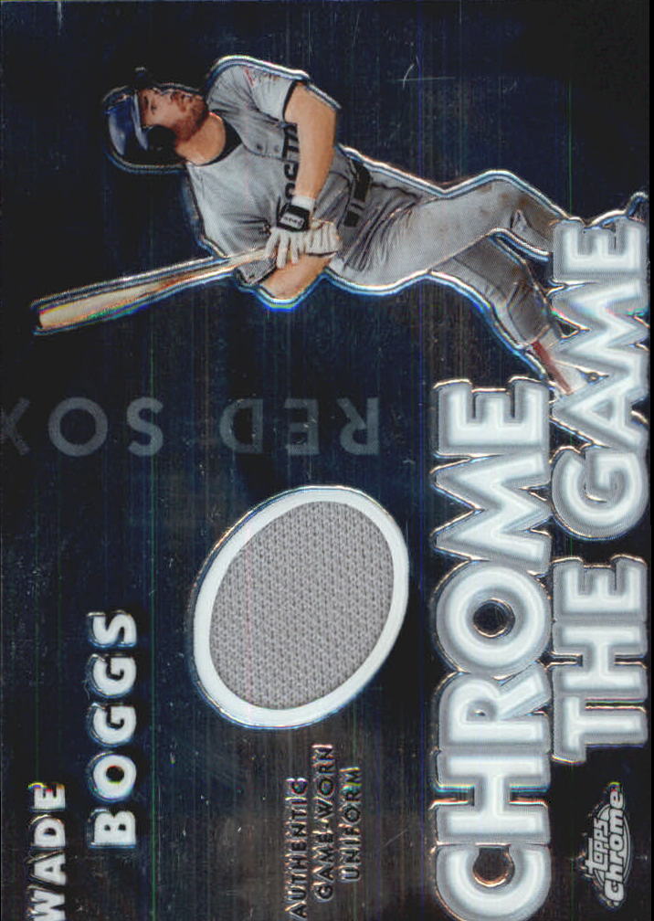 2005 Topps Chrome the Game Relics #WB Wade Boggs Uni B