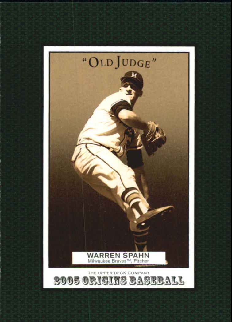 2005 Origins Old Judge #111 Warren Spahn RET