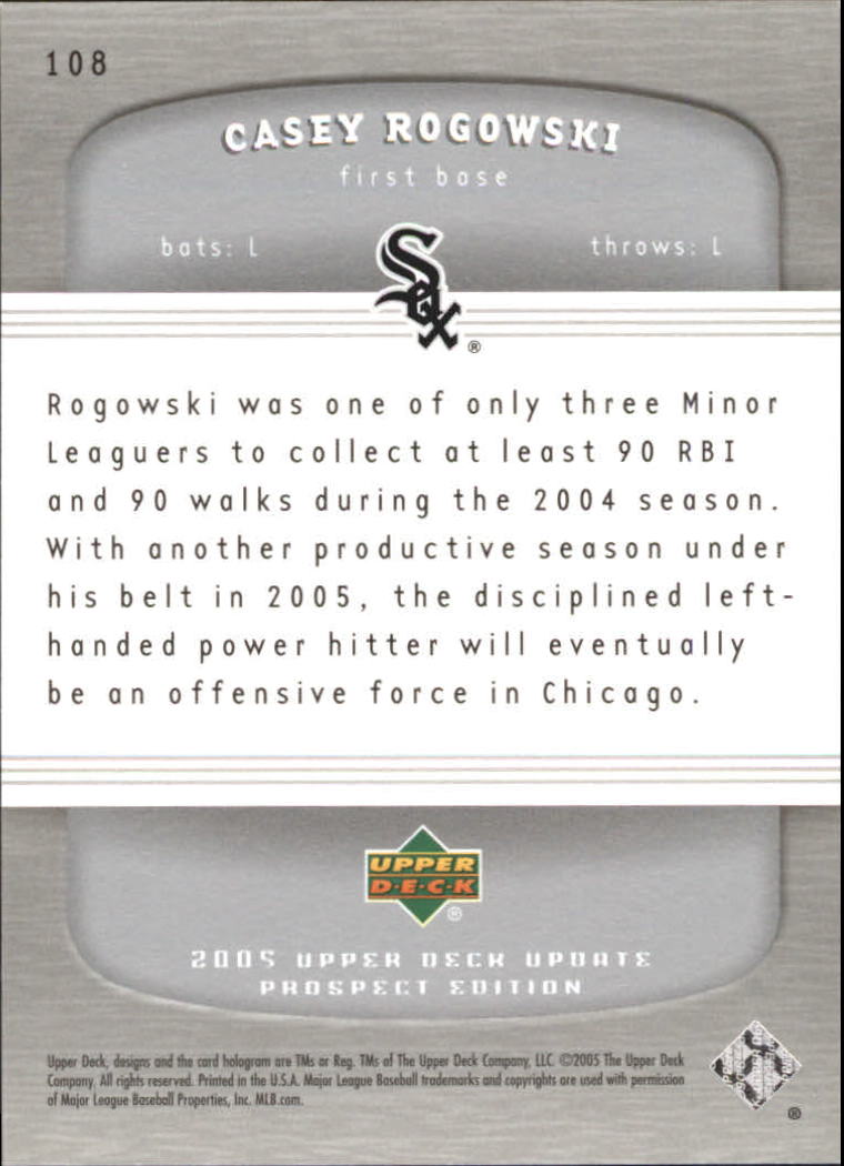 2005 Upper Deck Update Silver #108 Casey Rogowski PR back image