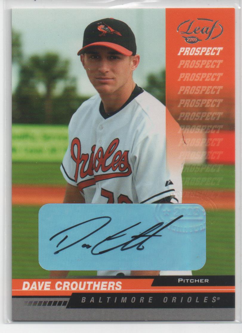 2005 Leaf Autographs #212 Dave Crouthers PROS