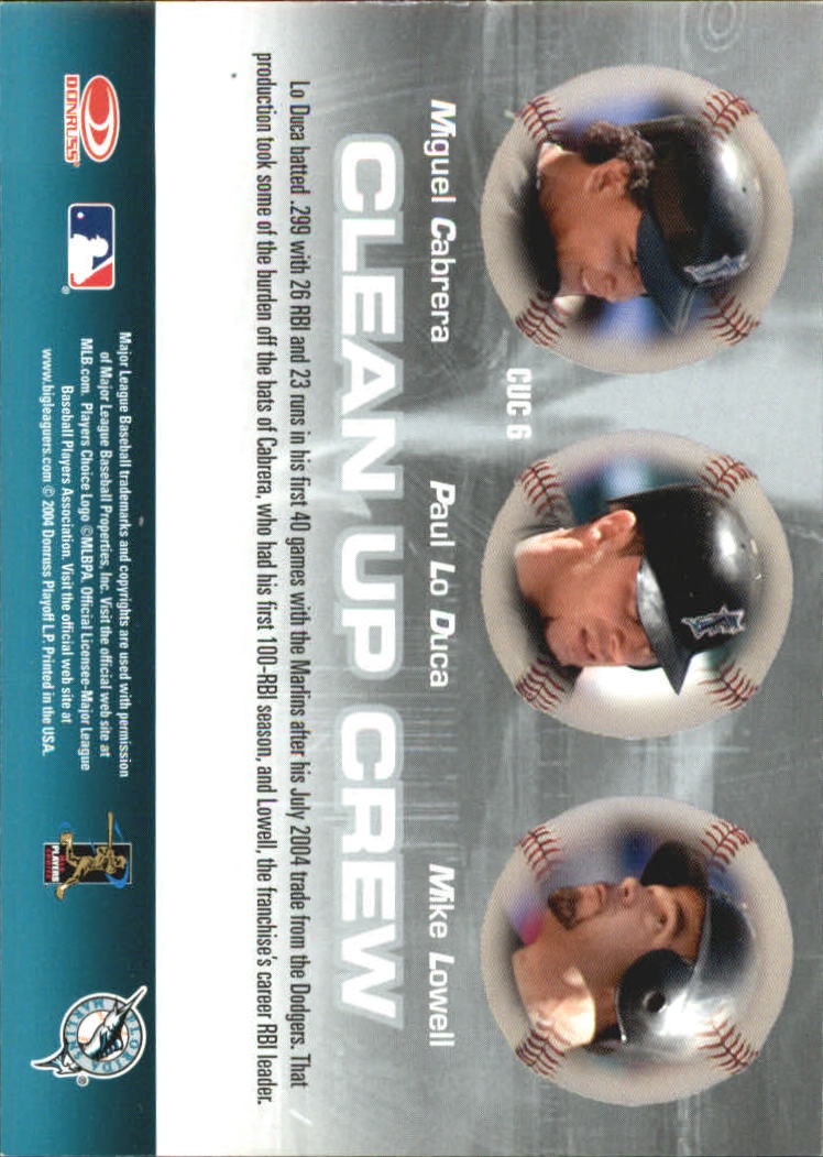 2005 Leaf Clean Up Crew #6 Lo Duca/Lowell/Cabrera back image
