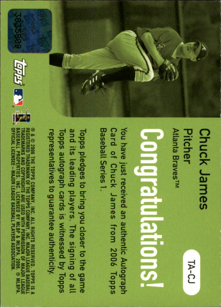 2006 Topps Autographs #CJ Chuck James G back image
