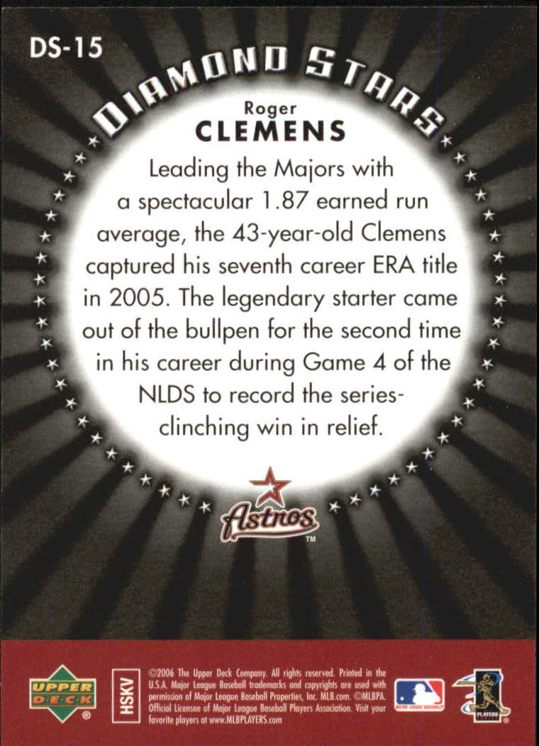 2006 Upper Deck First Pitch Diamond Stars #DS15 Roger Clemens back image