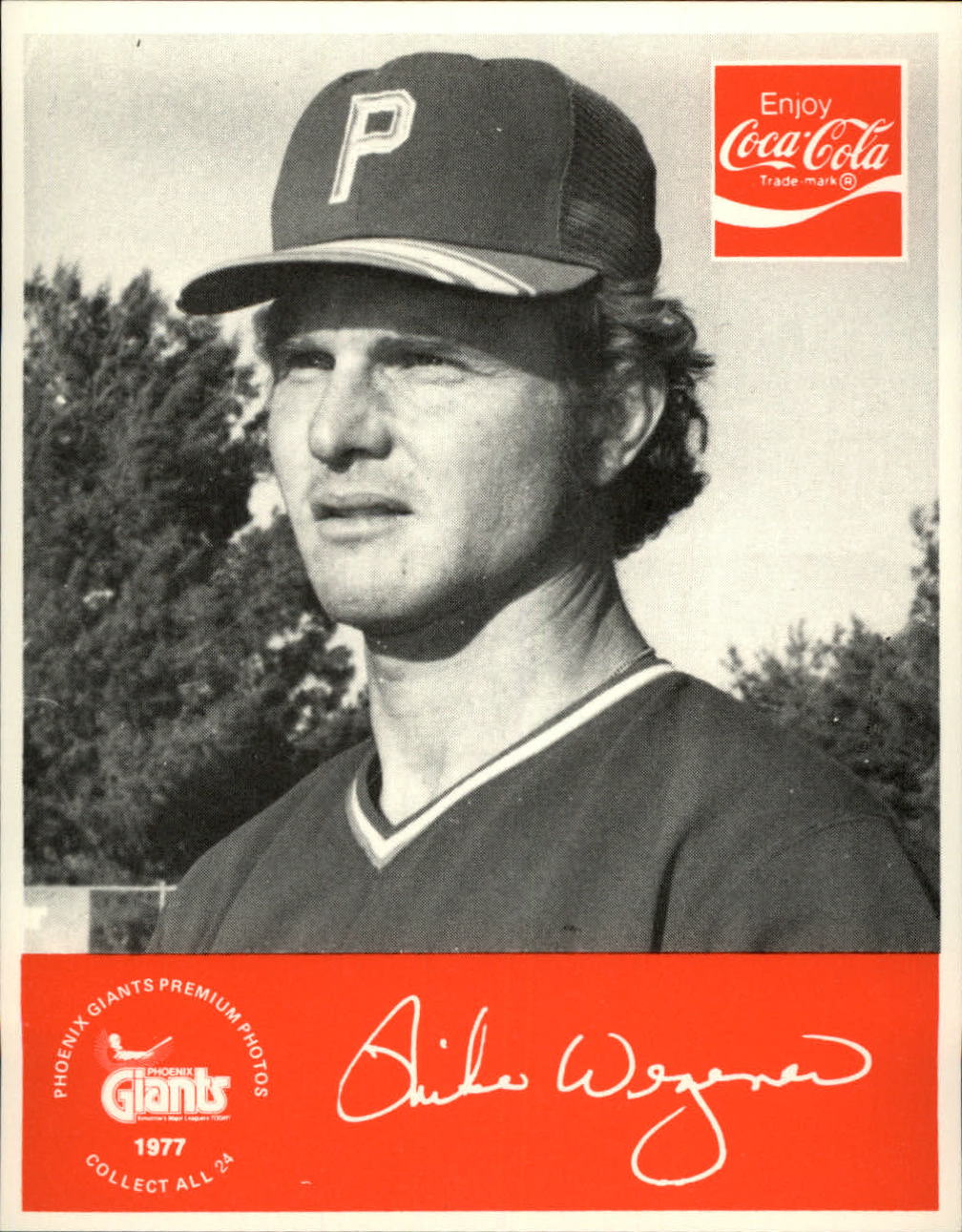 1977 Phoenix Giants Coke Premium #24 Mike Wegener