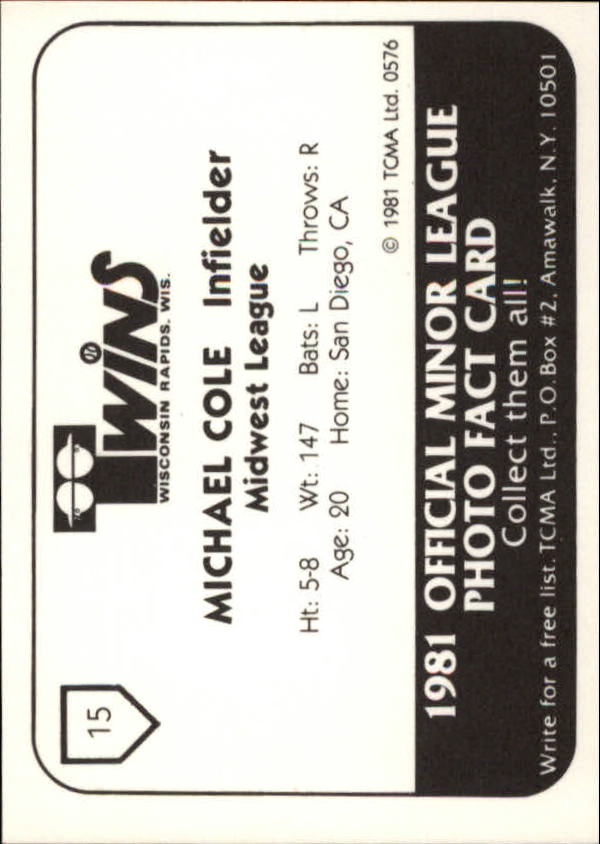 1981 Wisconsin Rapids Twins TCMA #15 Michael Cole back image
