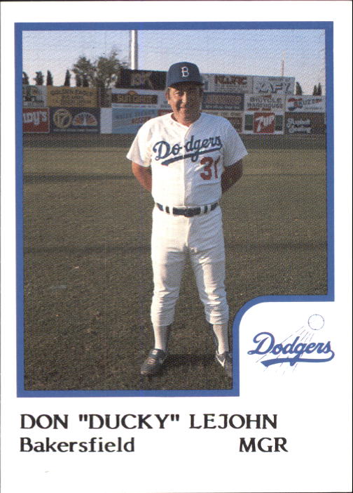 1986 Bakersfield Dodgers ProCards #19 Don Ducky LeJohn MG