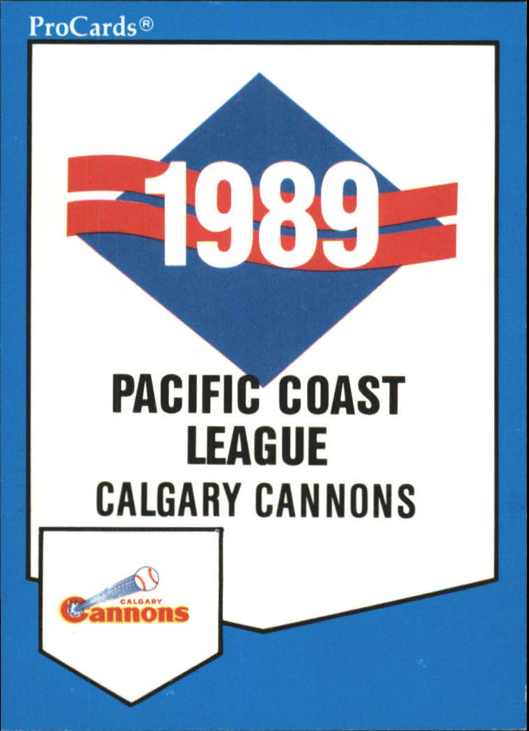 1989 Calgary Cannons ProCards #522 Checklist
