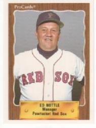 1990 Pawtucket Red Sox ProCards #477 Ed Nottle MGR