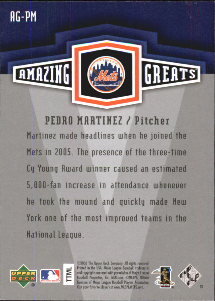 2006 Upper Deck Amazing Greats #PM Pedro Martinez back image