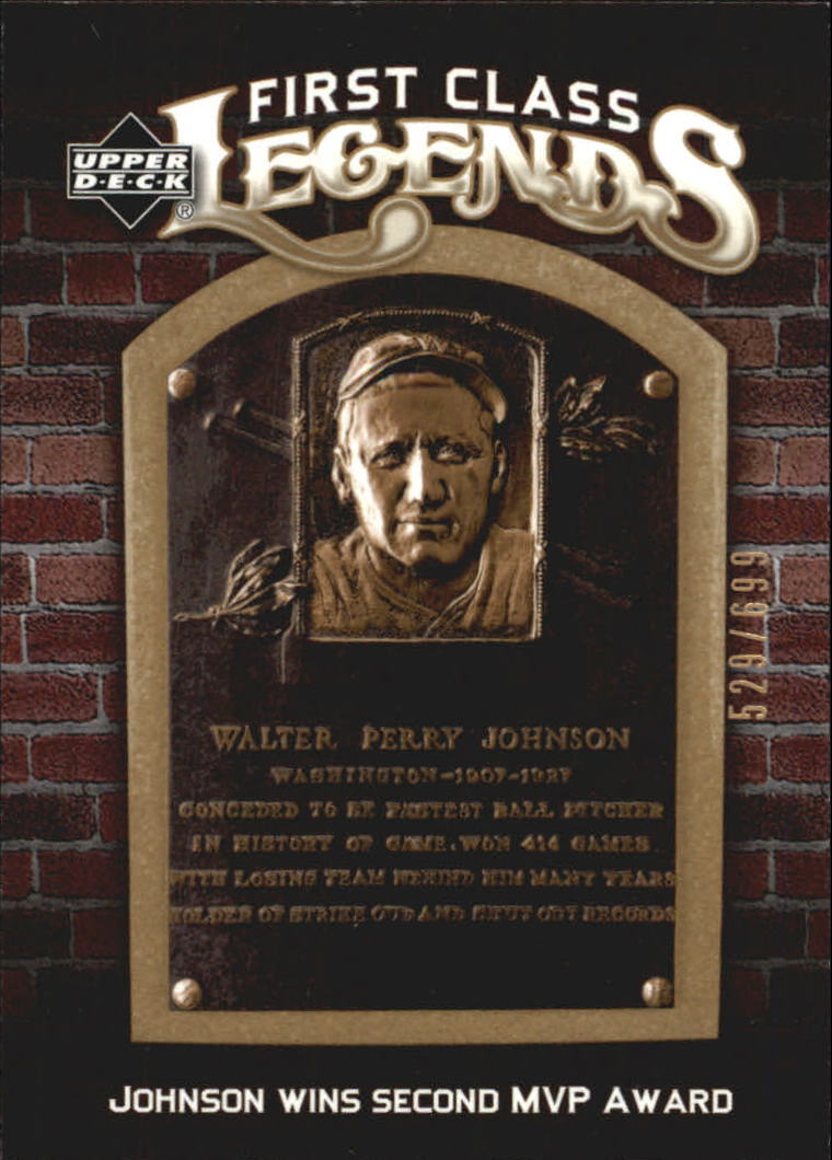 2006 Upper Deck First Class Legends #FCL100 Walter Johnson