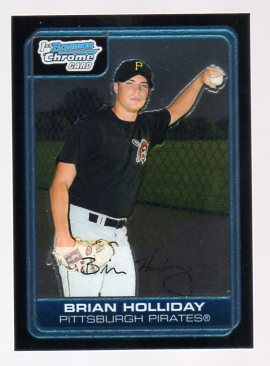 2006 Bowman Chrome Prospects #BC4 Brian Holliday