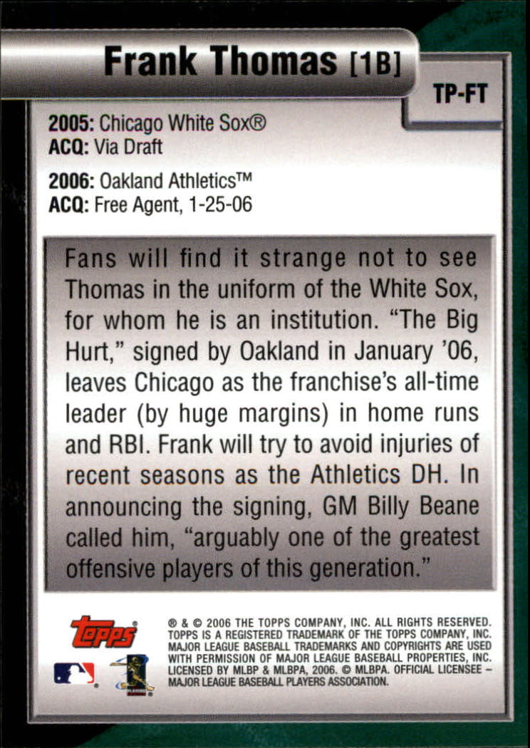 2006 Topps Trading Places #FT Frank Thomas back image
