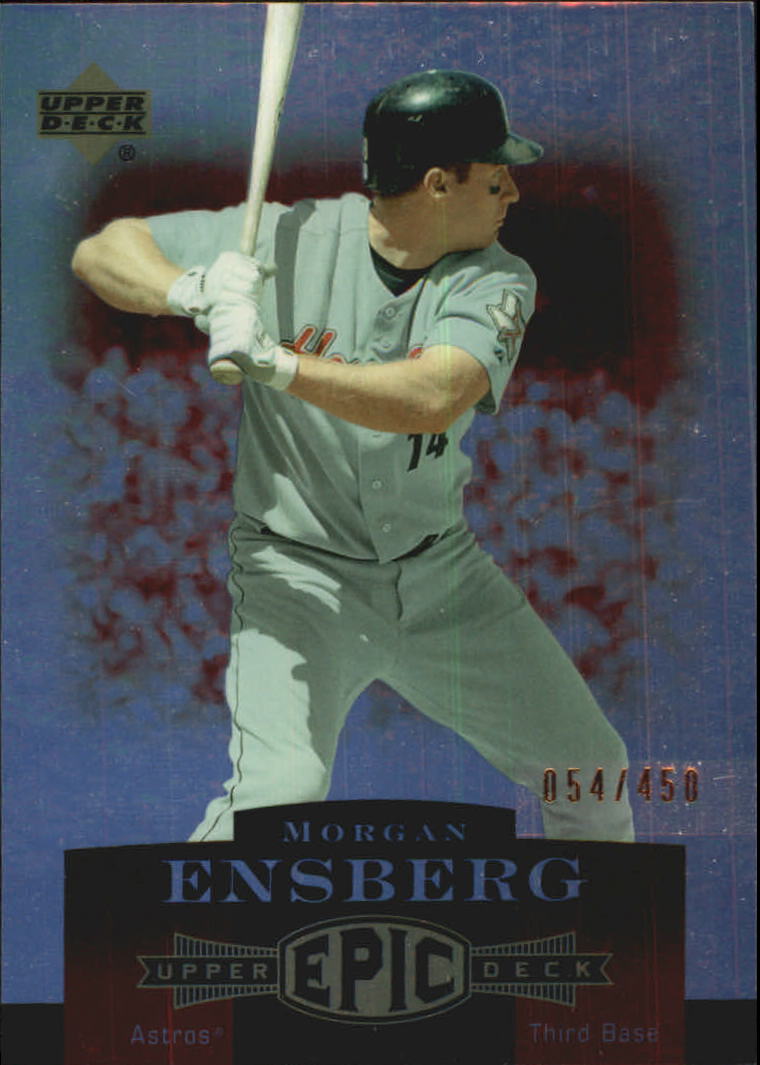 2006 Upper Deck Epic #110 Morgan Ensberg