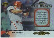 2006 Upper Deck Epic Events #EE36 Jim Thome
