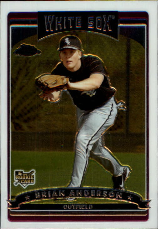 2006 Topps Chrome #306 Brian Anderson (RC)