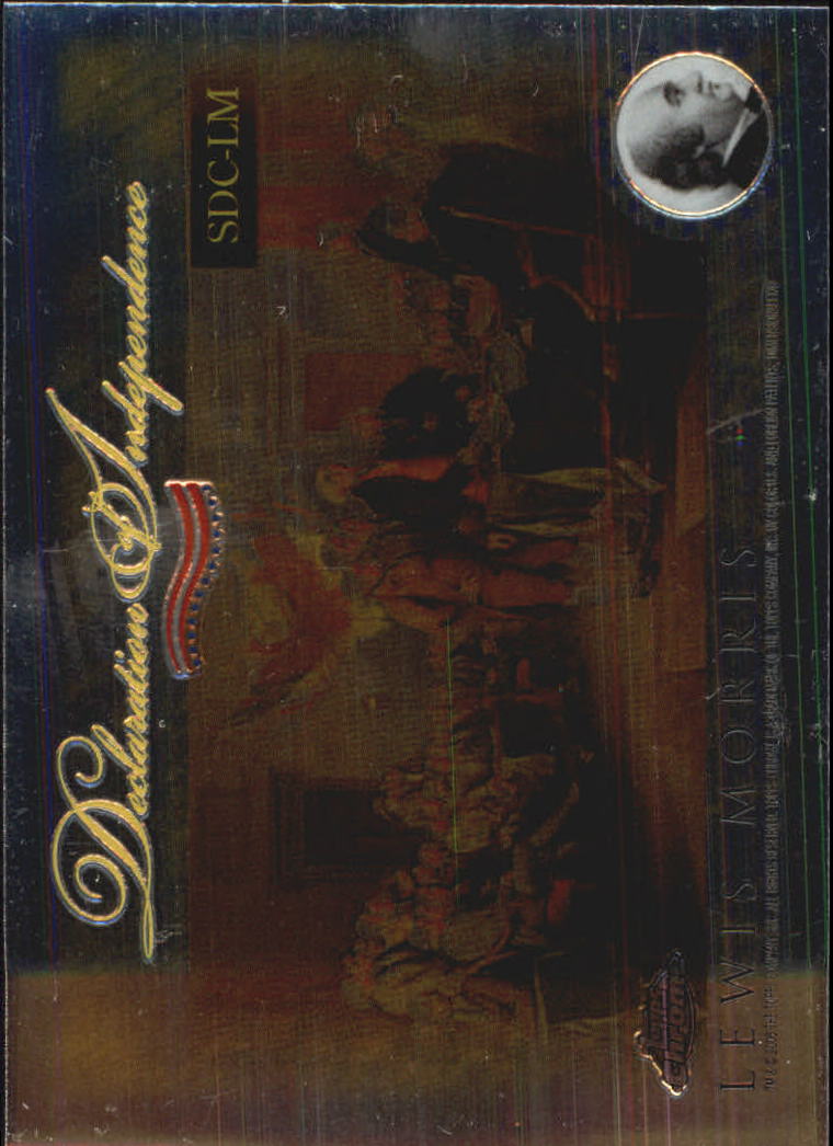 2006 Topps Chrome Declaration of Independence #LM Lewis Morris