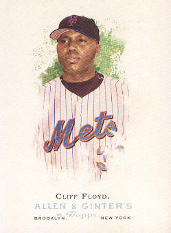 2006 Topps Allen and Ginter #44 Cliff Floyd