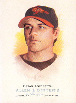 2006 Topps Allen and Ginter #201 Brian Roberts