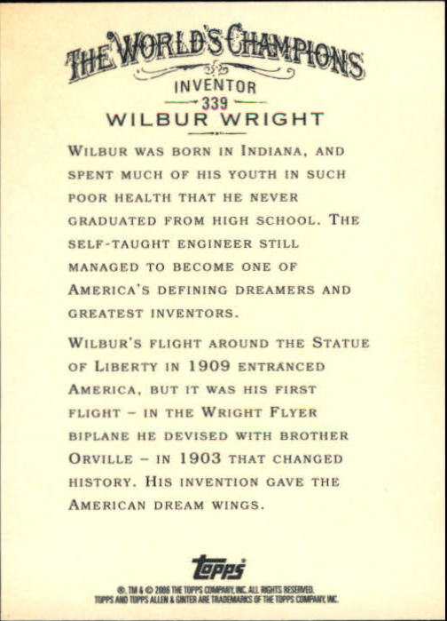 2006 Topps Allen and Ginter #339 Wilbur Wright back image