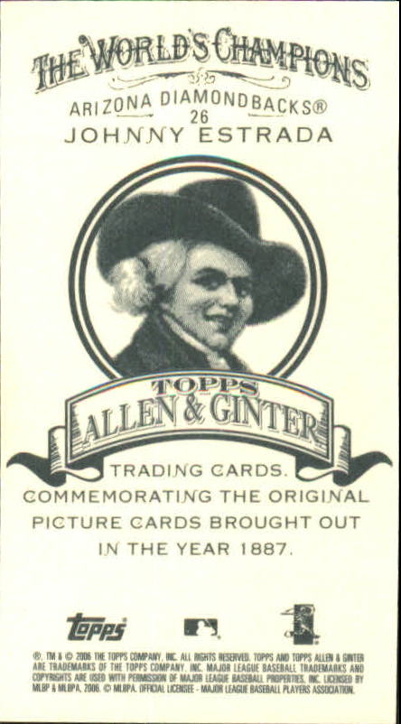 2006 Topps Allen and Ginter Mini A and G Back #26 Johnny Estrada back image