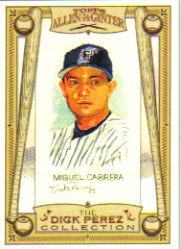2006 Topps Allen and Ginter Dick Perez #11 Miguel Cabrera