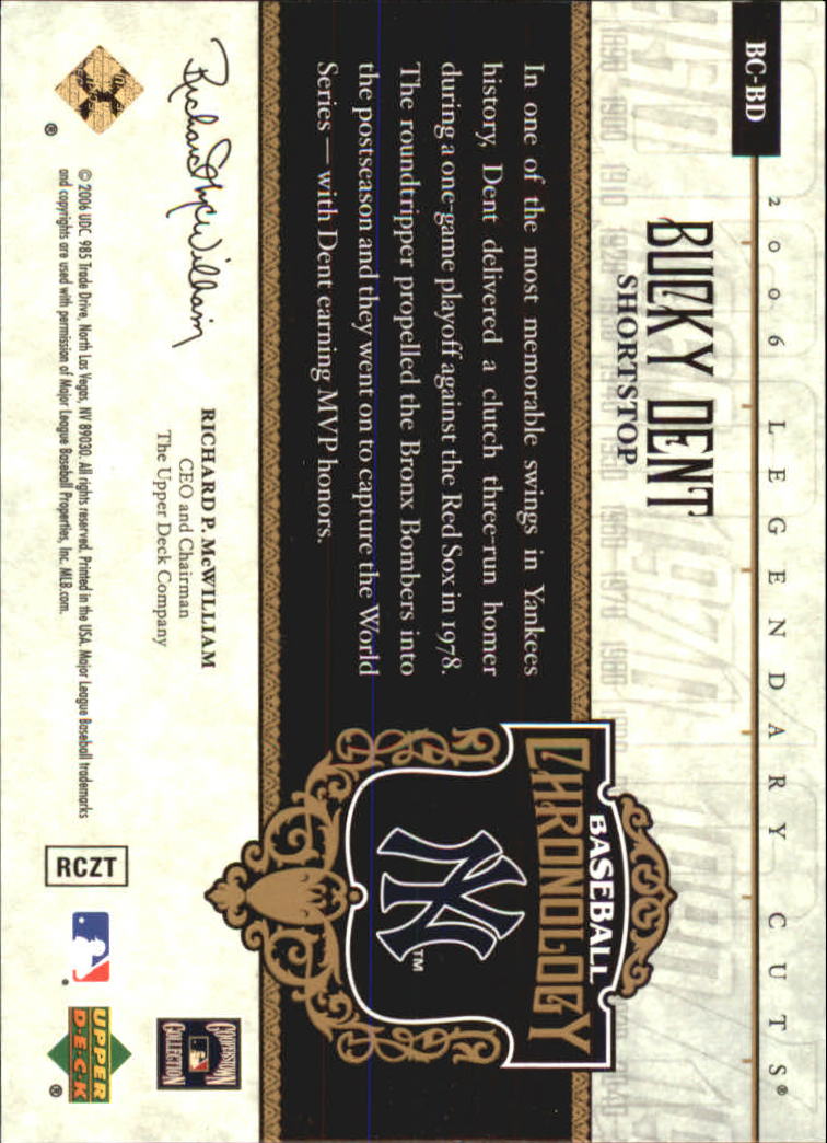 2006 SP Legendary Cuts Baseball Chronology Gold #BD Bucky Dent back image