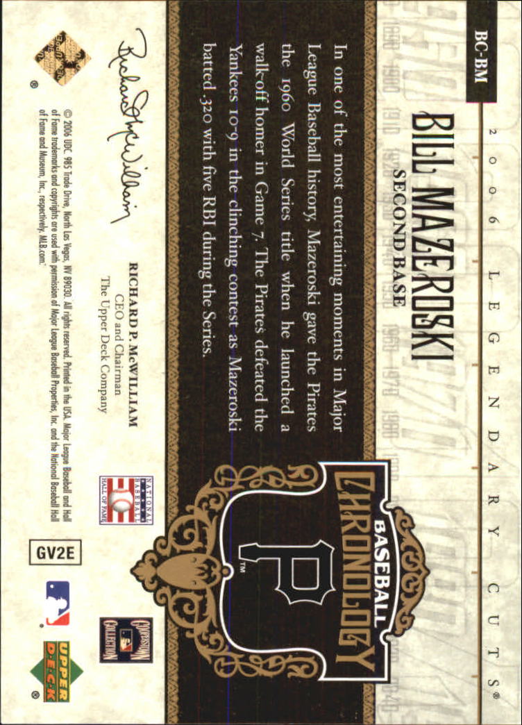 2006 SP Legendary Cuts Baseball Chronology Gold #BM Bill Mazeroski back image