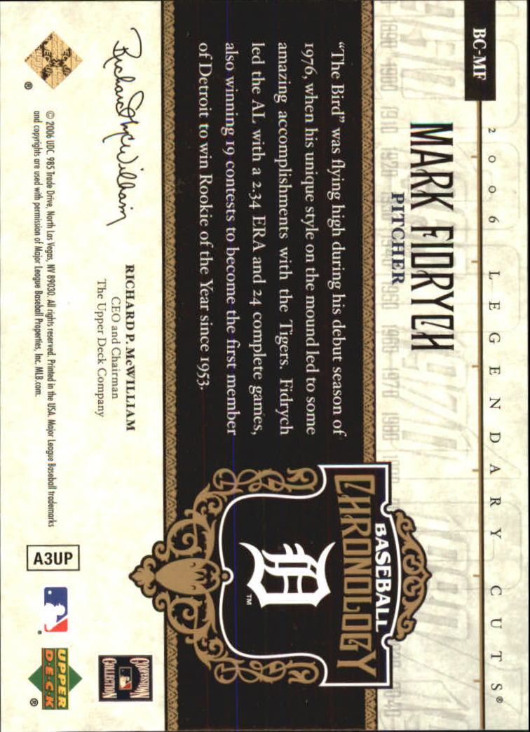 2006 SP Legendary Cuts Baseball Chronology Gold #MF Mark Fidrych back image