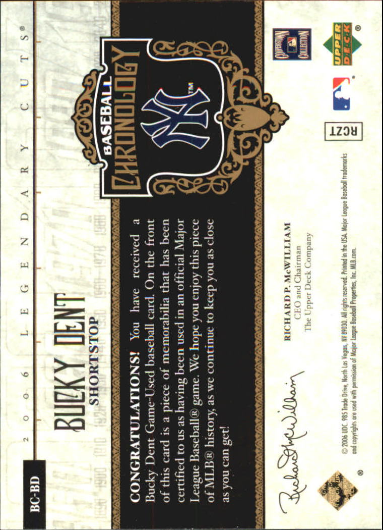 2006 SP Legendary Cuts Baseball Chronology Materials #BD Bucky Dent Jsy back image