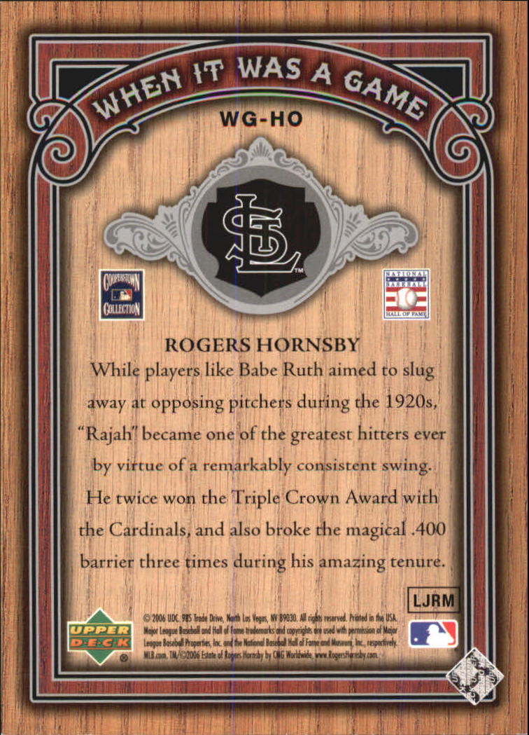 2006 SP Legendary Cuts When It Was A Game Silver #HO Rogers Hornsby back image