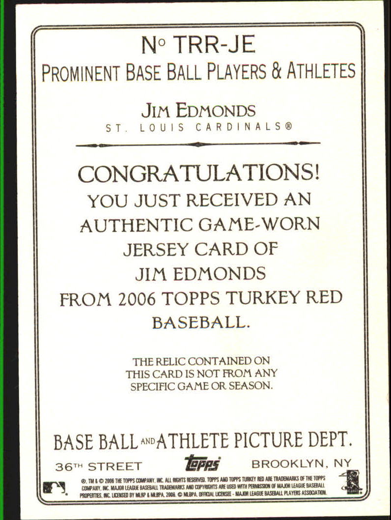 2006 Topps Turkey Red Relics #JE Jim Edmonds Jsy C back image