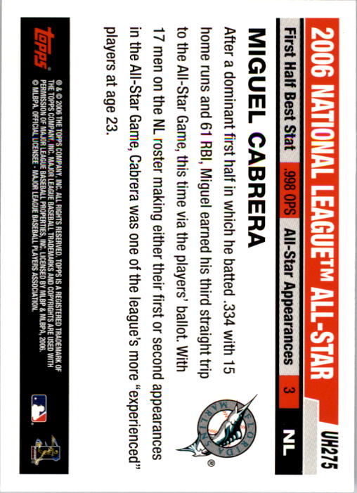 2006 Topps Update #UH275 Miguel Cabrera AS back image