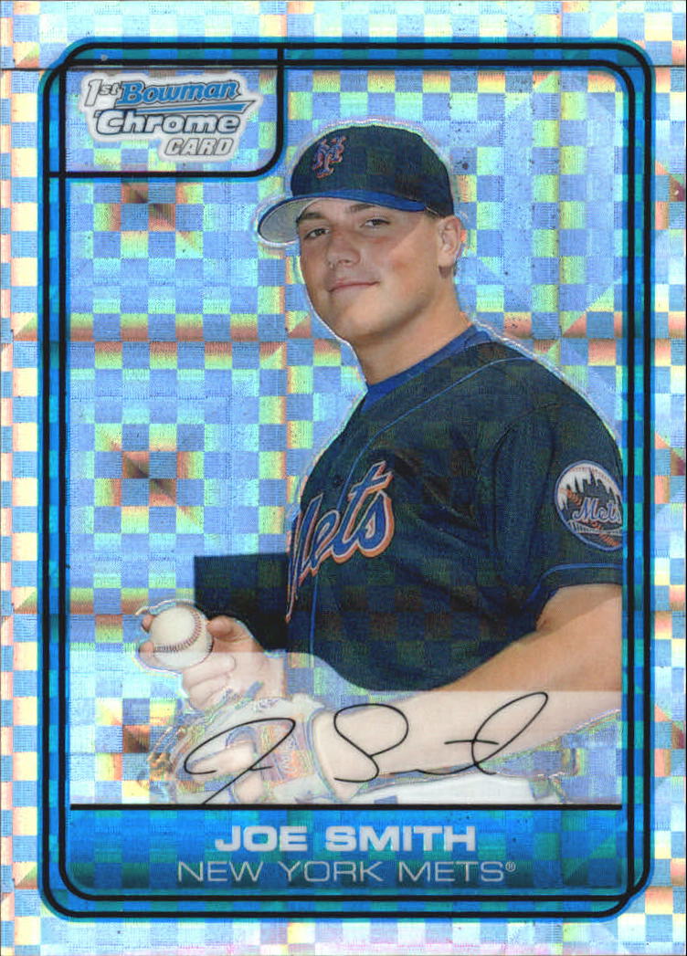 2006 Bowman Chrome Draft Draft Picks X-Fractors #19 Joe Smith