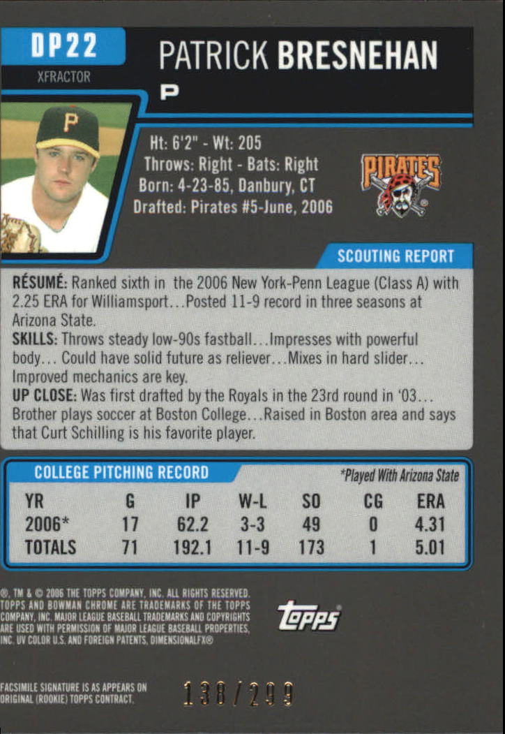 2006 Bowman Chrome Draft Draft Picks X-Fractors #22 Patrick Bresnehan