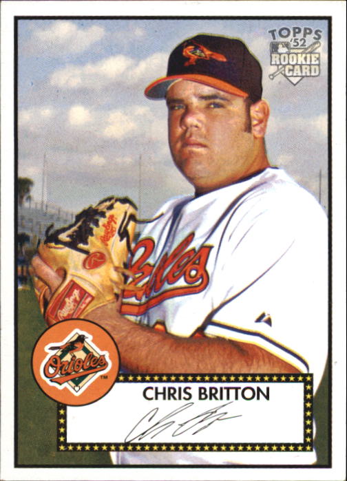 2006 Topps '52 #4 Chris Britton RC