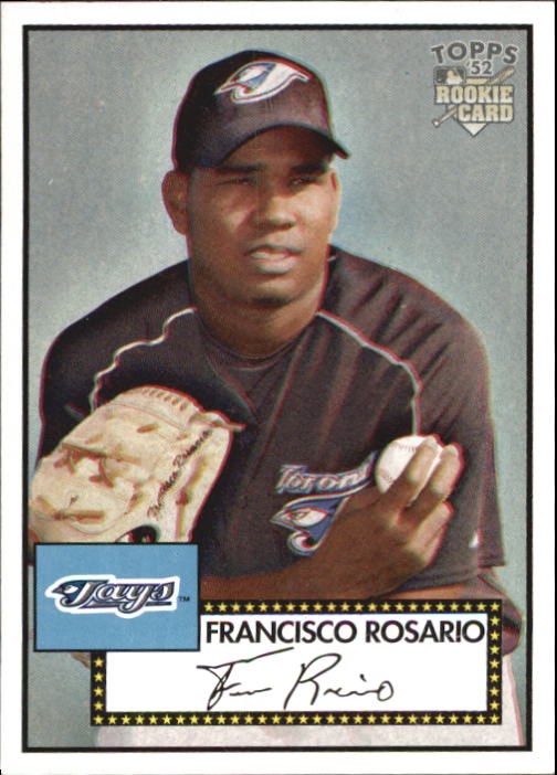 2006 Topps '52 #33 Francisco Rosario (RC)
