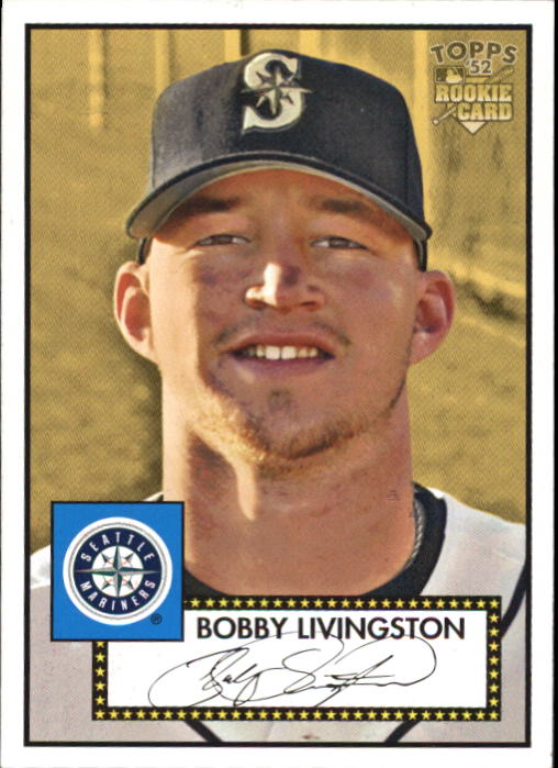 2006 Topps '52 #60 Bobby Livingston (RC)