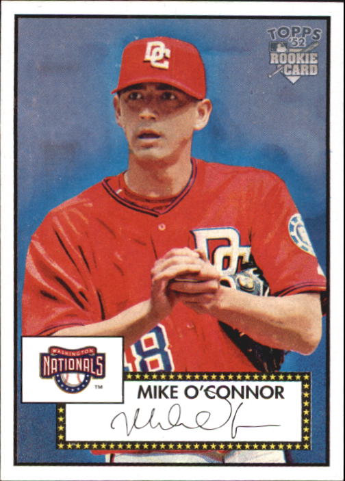 2006 Topps '52 #65 Mike O'Connor RC