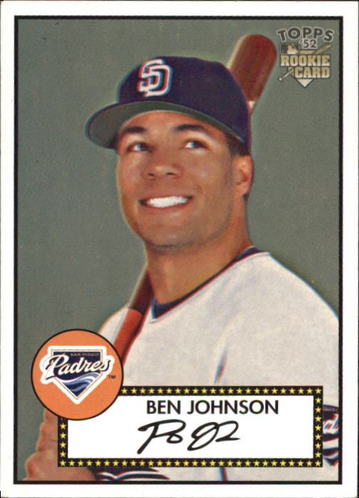 2006 Topps '52 #115 Ben Johnson (RC)