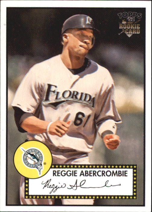 2006 Topps '52 #130 Reggie Abercrombie (RC)