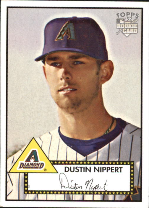 2006 Topps '52 #271 Dustin Nippert (RC)