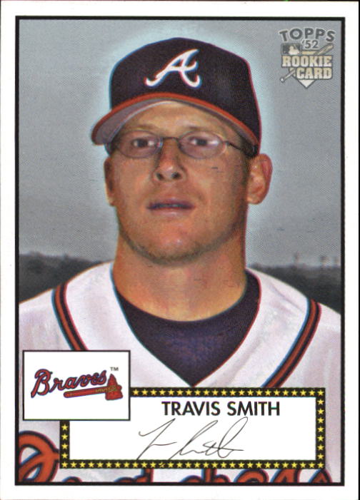 2006 Topps '52 #289 Travis Smith SP (RC)