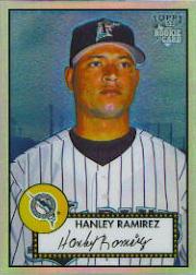 2006 Topps '52 Chrome Refractors #20 Hanley Ramirez UER