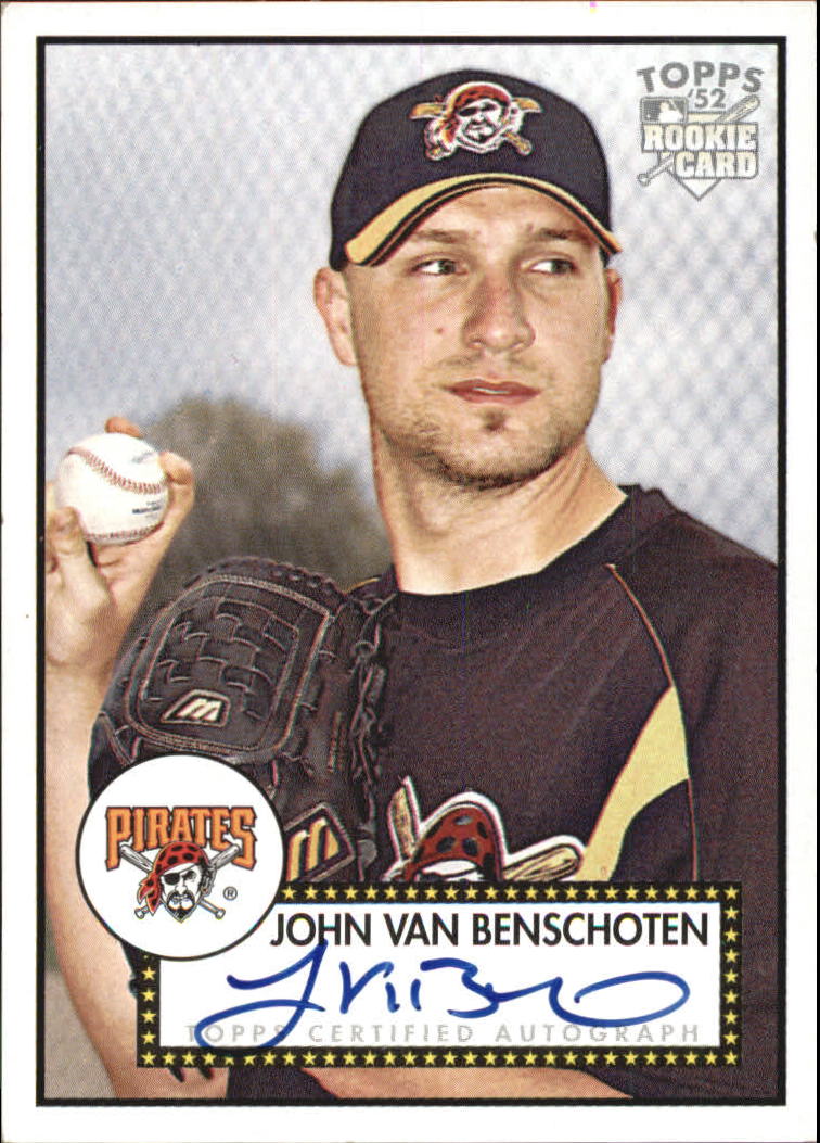 2006 Topps '52 Signatures #JVB John Van Benschoten I