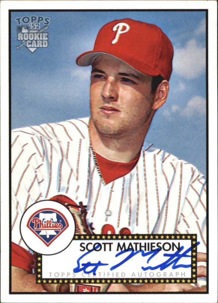 2006 Topps '52 Signatures #SM Scott Mathieson I