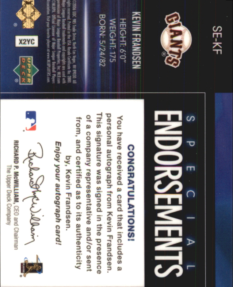 2006 Upper Deck Special F/X Special Endorsements #KF Kevin Frandsen back image